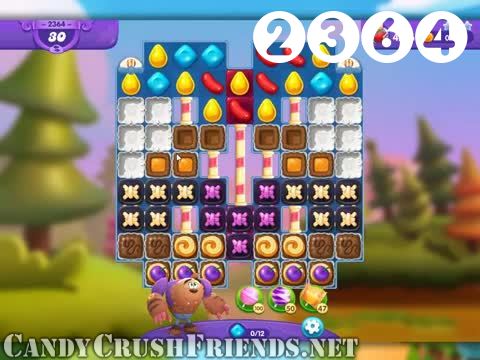 Candy Crush Friends Saga : Level 2364 – Videos, Cheats, Tips and Tricks