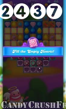 Candy Crush Friends Saga : Level 2437 – Videos, Cheats, Tips and Tricks