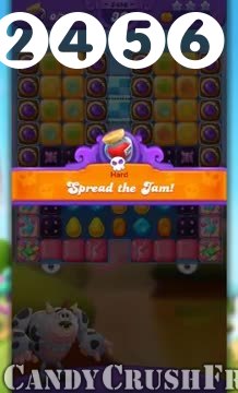 Candy Crush Friends Saga : Level 2456 – Videos, Cheats, Tips and Tricks