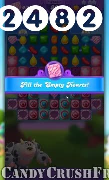 Candy Crush Friends Saga : Level 2482 – Videos, Cheats, Tips and Tricks