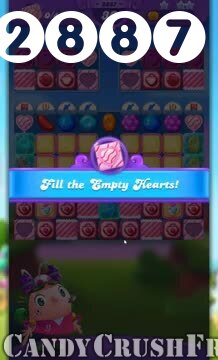 Candy Crush Friends Saga : Level 2887 – Videos, Cheats, Tips and Tricks