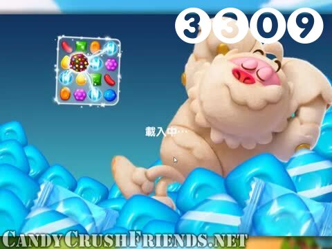 Candy Crush Friends Saga : Level 3309 – Videos, Cheats, Tips and Tricks