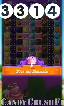 Candy Crush Friends Saga : Level 3314 – Videos, Cheats, Tips and Tricks