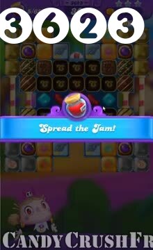 Candy Crush Friends Saga : Level 3623 – Videos, Cheats, Tips and Tricks