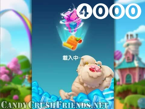 Candy Crush Friends Saga : Level 4000 – Videos, Cheats, Tips and Tricks