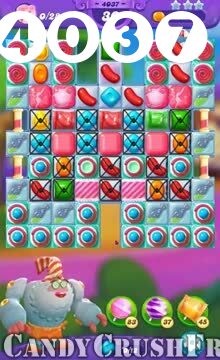 Candy Crush Friends Saga : Level 4037 – Videos, Cheats, Tips and Tricks