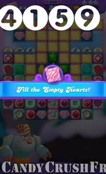 Candy Crush Friends Saga : Level 4159 – Videos, Cheats, Tips and Tricks