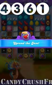 Candy Crush Friends Saga : Level 4361 – Videos, Cheats, Tips and Tricks