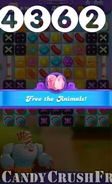 Candy Crush Friends Saga : Level 4362 – Videos, Cheats, Tips and Tricks