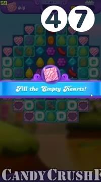 Candy Crush Friends Saga : Level 47 – Videos, Cheats, Tips and Tricks