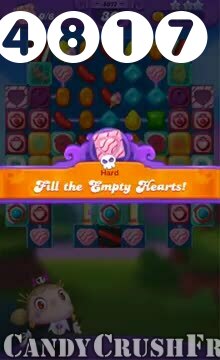 Candy Crush Friends Saga : Level 4817 – Videos, Cheats, Tips and Tricks