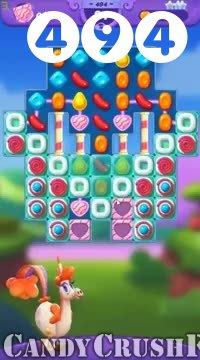 Candy Crush Friends Saga : Level 494 – Videos, Cheats, Tips and Tricks