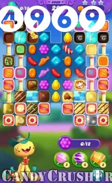 Candy Crush Friends Saga : Level 4969 – Videos, Cheats, Tips and Tricks