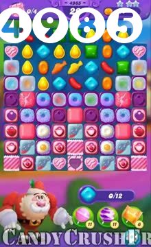 Candy Crush Friends Saga : Level 4985 – Videos, Cheats, Tips and Tricks