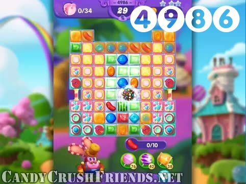 Candy Crush Friends Saga : Level 4986 – Videos, Cheats, Tips and Tricks