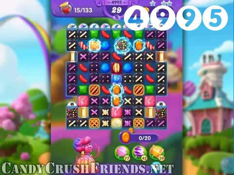Candy Crush Friends Saga : Level 4995 – Videos, Cheats, Tips and Tricks