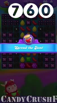 Candy Crush Friends Saga : Level 760 – Videos, Cheats, Tips and Tricks