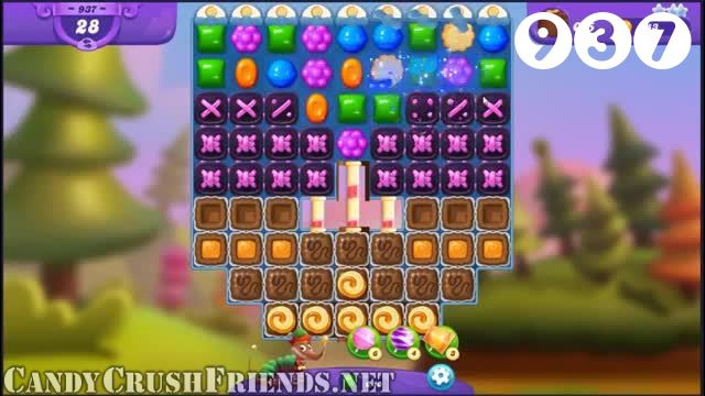 Candy Crush Friends Saga : Level 937 – Videos, Cheats, Tips and Tricks