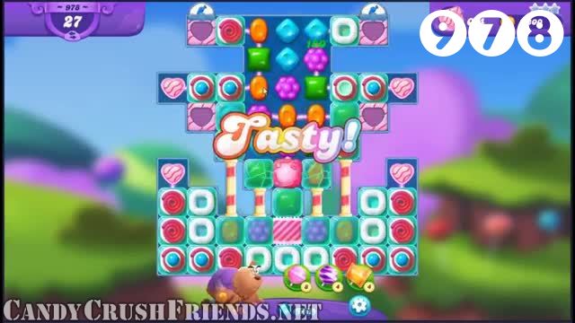 Candy Crush Friends Saga : Level 978 – Videos, Cheats, Tips and Tricks